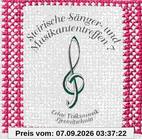 Steirisches Sänger und Musikantentreffen 7