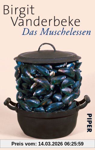 Birgit Vanderbeke Das Muschelessen, Erzählungen