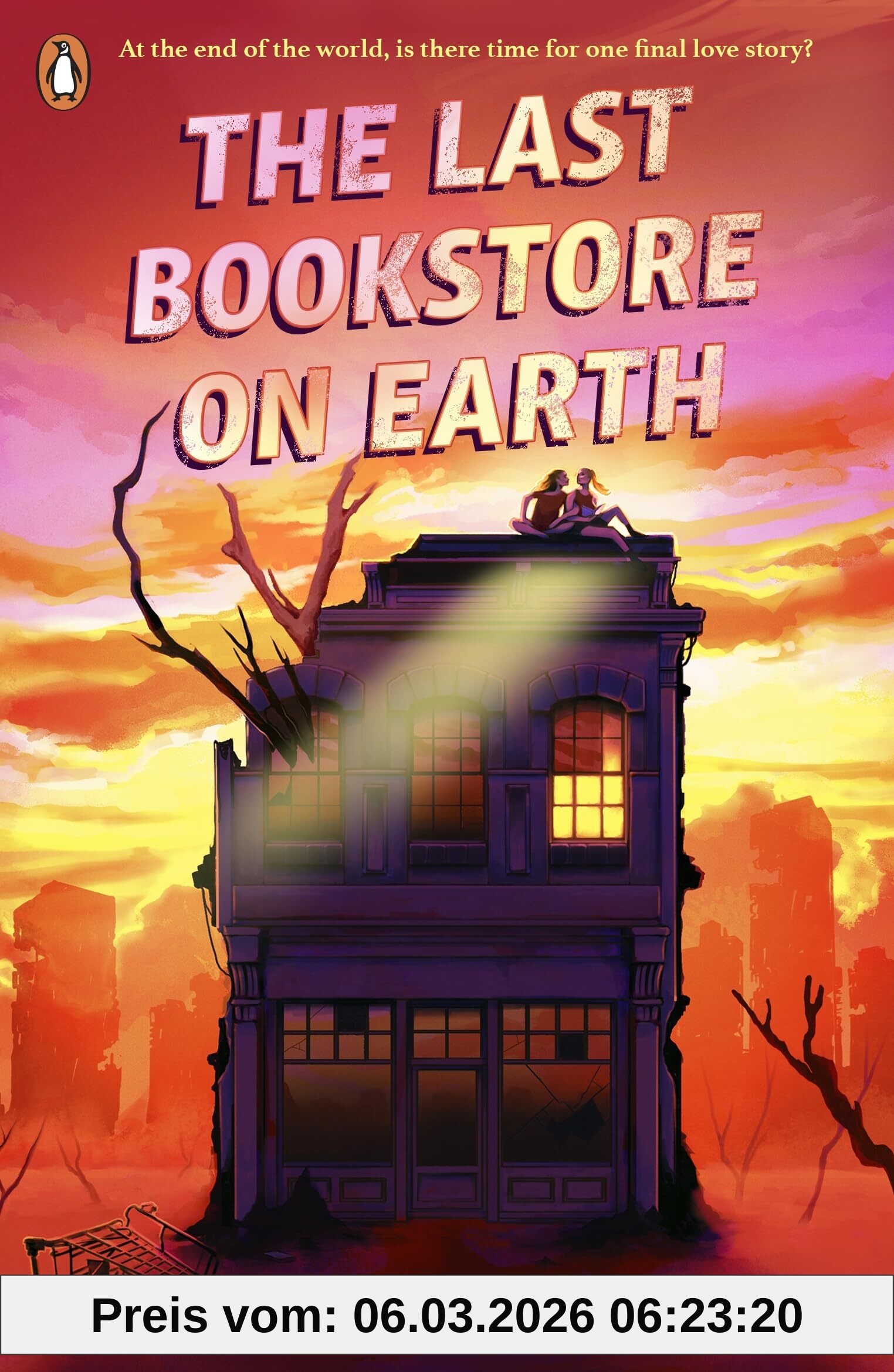 Lily Braun-Arnold The Last Bookstore On Earth, The Instant New York Times Bestselling Tale Of Queer Romance And Dystopian Survival