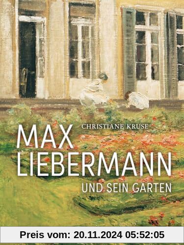 Max Liebermann und sein Garten