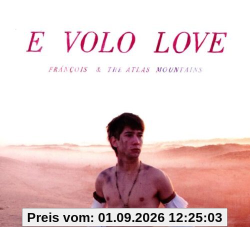 E Volo Love