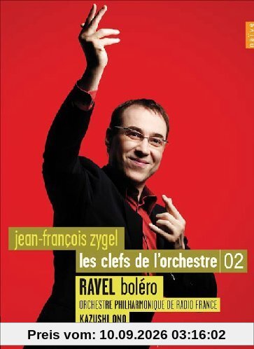 NAIVE DVD - ZYGEL - LES CLEFS DE L'ORCHESTRE - LE BOLERO DE RAVEL
