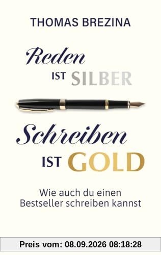 Reden ist Silber, Schreiben ist Gold: Wie auch du einen Bestseller schreiben kannst. Einblicke in die Arbeit des Kult-Autors Thomas Brezina, mit Tipps und Schreibanleitungen.