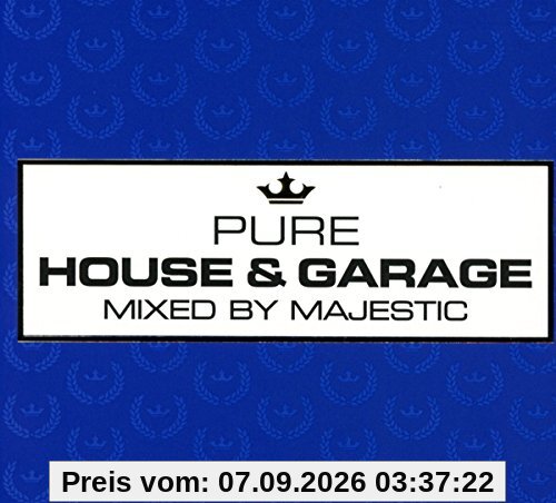 Pure House & Garage (Mixed By Majestic)