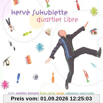 Quartier Libre - a Partir de 4-6 Ans