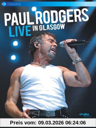 Paul Rodgers - Live In Glasgow