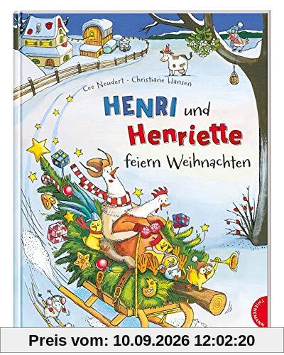 Henri und Henriette: Henri und Henriette feiern Weihnachten