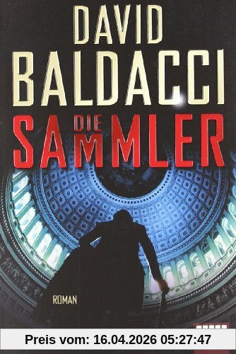 Die Sammler: Roman