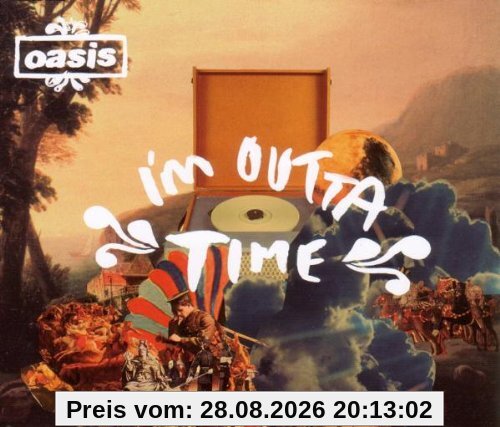I'm Outta Time