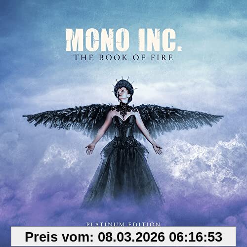 Mono Inc. The Book Of Fire/Platinum Edition