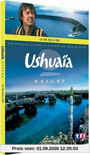 Ushuaïa : la vie pas à pas [FR Import]