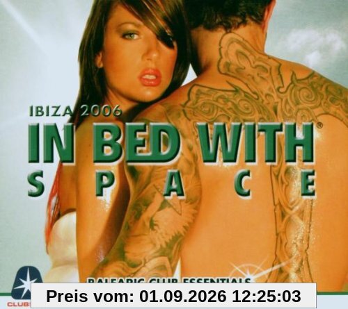 In Bed With Space 2006