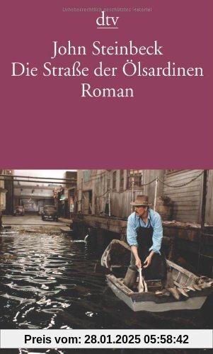 Die Straße der Ölsardinen: Roman