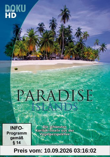 Paradise Islands - Die schönsten Karibik-Inseln aus der Vogelperspektive