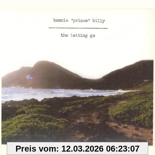 Bonnie 'Prince' Billy The Letting Go
