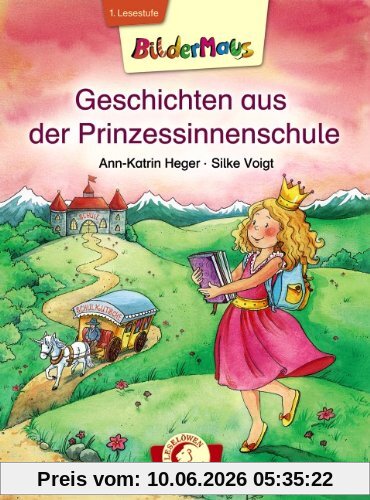 Bildermaus - Geschichten aus der Prinzessinnenschule