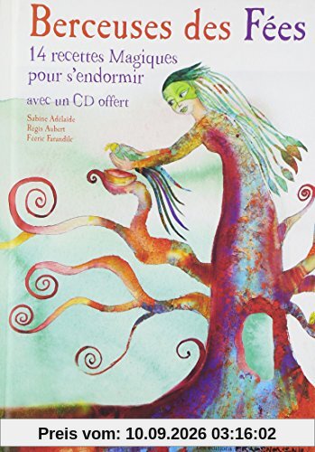 Berceuses des fées : 14 recettes magiques pour s'endormir
