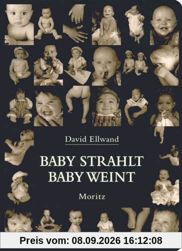 Baby strahlt, Baby weint