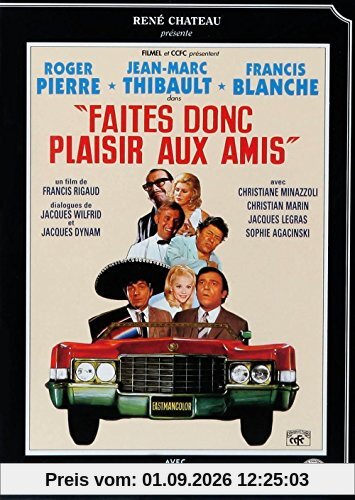 Faites donc plaisir aux amis [FR Import]