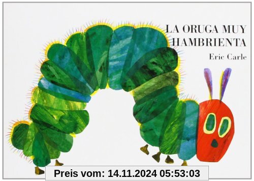 La oruga muy hambrienta: Board Book