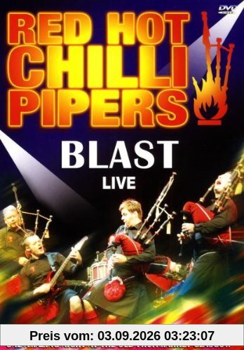 Red Hot Chilli Pipers - Blast Live