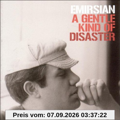 A Gentle Kind of Disaster