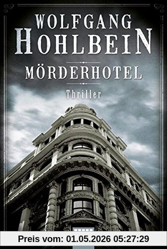 Mörderhotel: Thriller