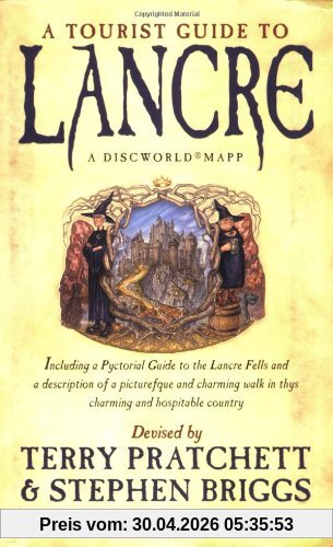 A Tourist Guide To Lancre: A Discworld Mapp