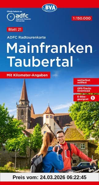ADFC-Radtourenkarte 21 Mainfranken Taubertal 1:150.000, mit Kilometer-Angaben, reiß- und wetterfest, GPS-Tracks Download, E-Bike-geeignet (ADFC-Radtourenkarte 1:150.000)