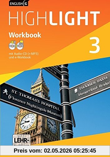 English G Highlight - Hauptschule: Band 3: 7. Schuljahr - Workbook mit CD-ROM (e-Workbook) und Audio-CD: Audio-Dateien auch als MP3