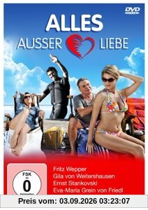 Alles außer Liebe