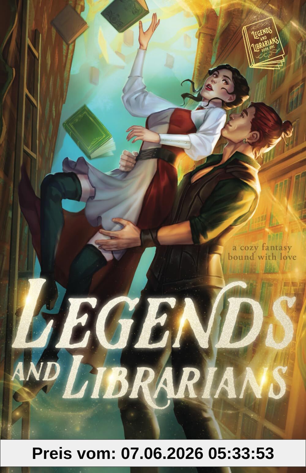 Pandora Pierce Legends And Librarians, A Cozy Fantasy Bound With Love