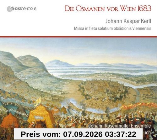 Kerll: Die Osmanen vor Wien 1683