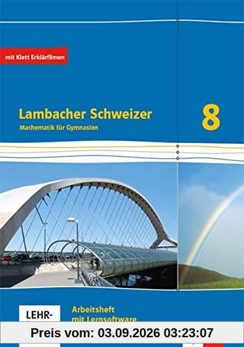 Lambacher Schweizer Mathematik 8. Ausgabe Bayern: Arbeitsheft plus Lösungsheft und Lernsoftware Klasse 8 (Lambacher Schweizer. Ausgabe für Bayern ab 2017)