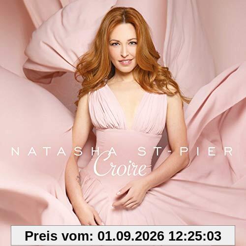 Natasha St Pier - Croire