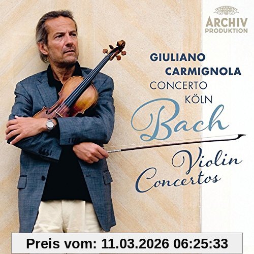 Giuliano Carmignola Bach, Violinkonzerte