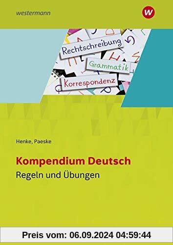 Kompendium Deutsch: Regel- und Übungsheft