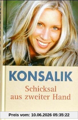 Schicksal aus zweiter Hand