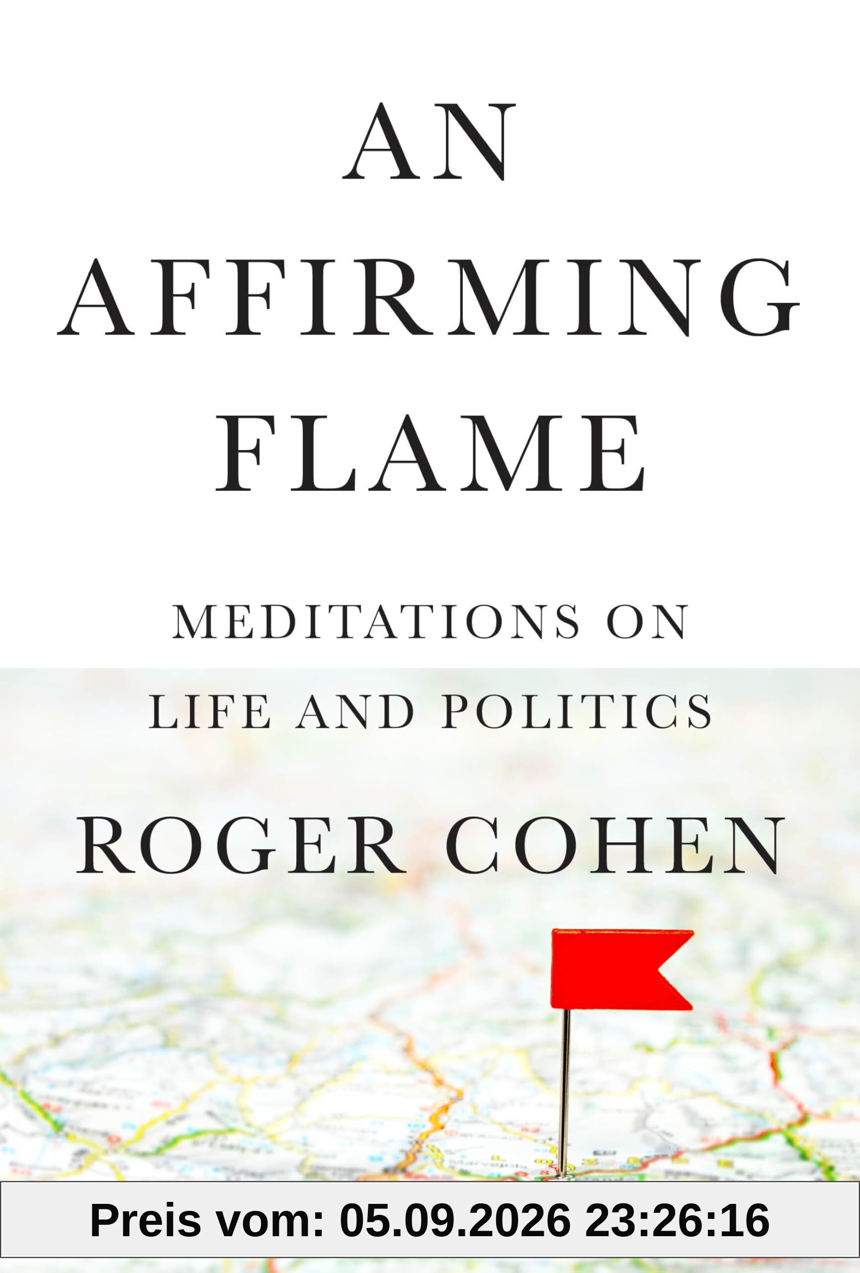 An Affirming Flame