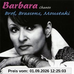 Barbara Chante Brel, Brassens, Mous