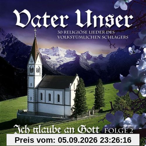 Vater Unser-Ich Glaube An Gott,Folge 2