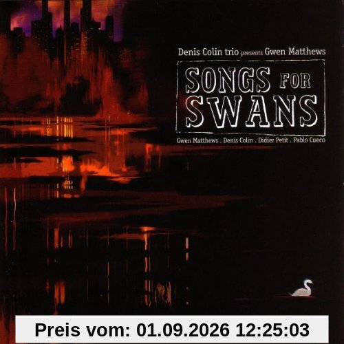 Songs for Swans