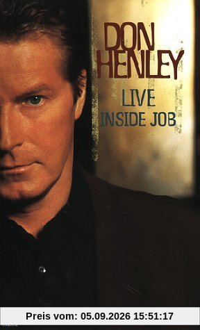 Don Henley - Live Inside Job