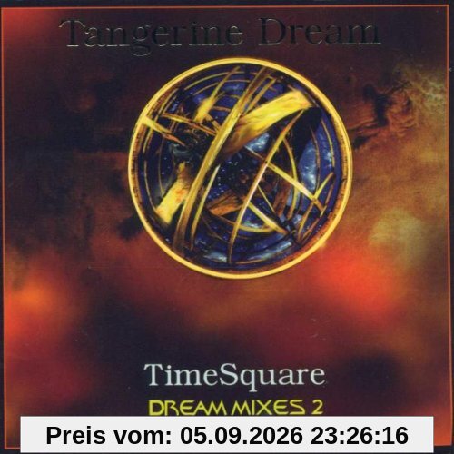 Timesquare (Dream Mixes 2)