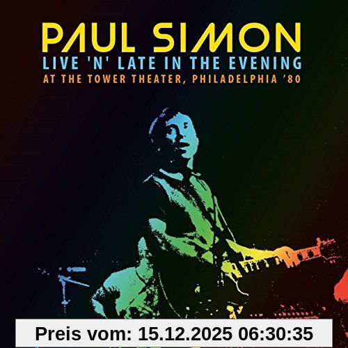 Paul Simon Live N Late In The Evening At The Tower Theater, P