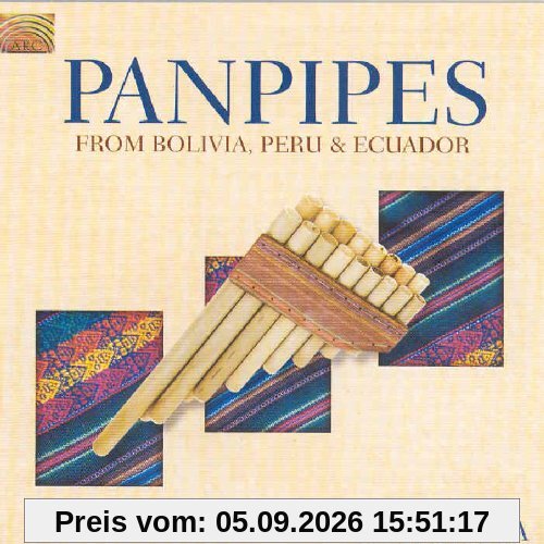 Panpipes from Bolivia,Peru & Ecuador