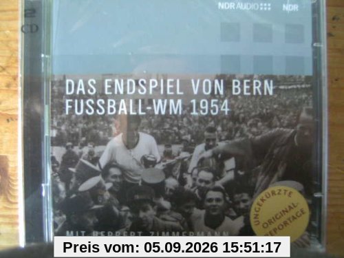 Das Endspiel Von Bern-Zeitgeschichte