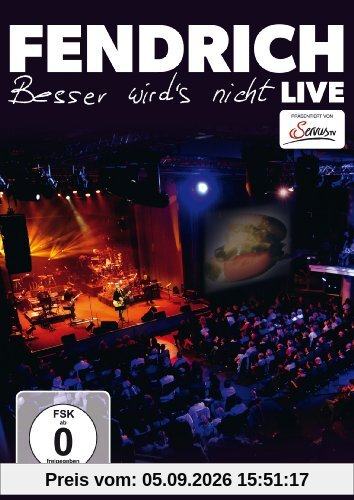 Rainhard Fendrich - Besser wird's nicht/Live