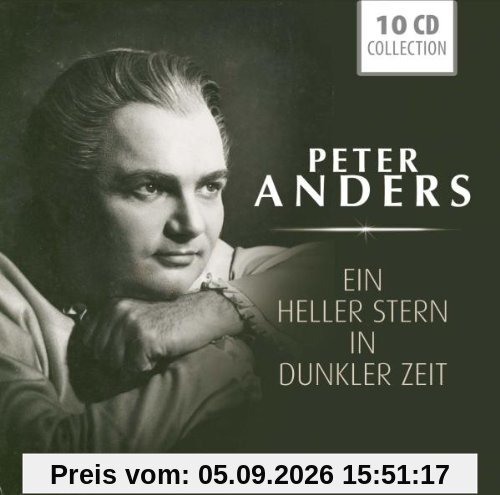 Peter Anders: Ein heller Stern in dunkler Zeit