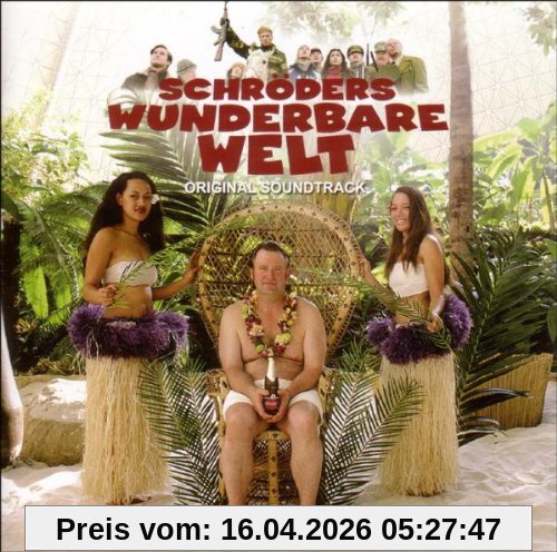 Schröders Wunderbare Welt